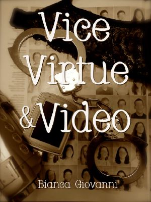 [Vice, Virtue & Video 01] • Vice, Virtue & Video